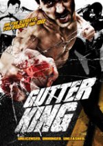 Gutter King / Уличният крал (2010)