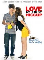 Love at First Hiccup / Любов от пръв поглед (2009) Love at First Hiccup / Любов от пръв поглед (2009)