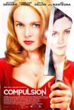 Compulsion / Натиск (2013) Compulsion / Натиск (2013)