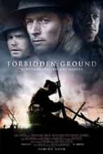 Forbidden Ground / Забранената земя (2013) Forbidden Ground / Забранената земя (2013)
