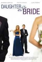 A Very Merry Daughter of the Bride / Дъщерята на булката (2008) A Very Merry Daughter of the Bride / Дъщерята на булката (2008)