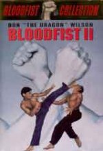Bloodfist II / Кървав юмрук II (1990) Bloodfist II / Кървав юмрук II (1990)