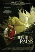 Before the Rains / Преди дъждовете (2007)