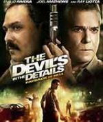The Devil's in the Details / Дяволът е в детайлите (2013) The Devil's in the Details / Дяволът е в детайлите (2013)