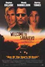 Welcome to Sarajevo / Добре дошли в Сараево (1997) Welcome to Sarajevo / Добре дошли в Сараево (1997)