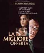 La migliore offerta / Най-добрата оферта (2013) La migliore offerta / Най-добрата оферта (2013)