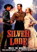 Silver Lode / Сребърната жила (1954) Silver Lode / Сребърната жила (1954)