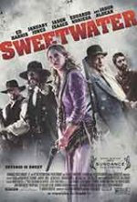 Sweetwater / Sweet Vengeance / Сладка вода (2013) Sweetwater / Sweet Vengeance / Сладка вода (2013)