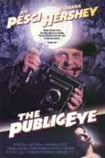 The Public Eye / Око на обществото (1992) The Public Eye / Око на обществото (1992)
