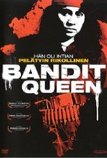 Bandit Queen / Кралицата на бандитите (1994) Bandit Queen / Кралицата на бандитите (1994)