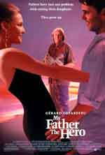 Баща ми е върхът / My Father The Hero (1994) Баща ми е върхът / My Father The Hero (1994)