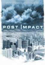 Онлайн филми - Post Impact / Леден апокалипсис (2004) BG AUDIO