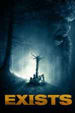 Exists / Съществата (2014) Exists / Съществата (2014)