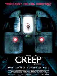 Онлайн филми - Creep / Обладаният (2004)