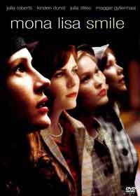Mona Lisa Smile / Усмивката на Мона Лиза (2003)