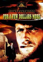 For A Few Dollars More / За Няколко Долара Повече (1965)