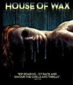 House of Wax / Къщата на восъка (2005)