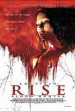 Rise: Blood Hunter / Възкресение: Кървав Лов (2007) BG AUDIO