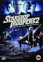 Starship troopers 2 / Звездни Рейнджъри 2 (2004)