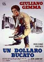 Un Dollaro Bucato / За един пробит долар (1965)