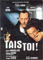 Tais Toi / Млъкни (2003)