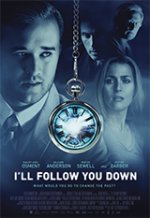 I'll Follow You Down / Ще те следвам навсякъде (2013)