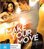 Онлайн филми - Make Your Move / Действай (2013)