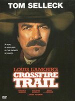Онлайн филми - Crossfire Trail / Кросфайър Трейл (2001)