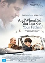 Онлайн филми - And When Did You Last See Your Father? / Кога за последно видя баща си? (2007)