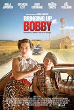 Bringing Up Bobby / Да отгледаш Боби (2011)