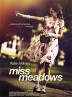 Miss Meadows / Госпожица Медоус (2014)