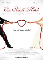 One Small Hitch / Една малка засечка (2013)