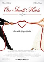 One Small Hitch / Една малка засечка (2013)