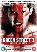 Green Street 3: Never Back Down / Зелена улица 3 (2013)
