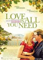 Love Is All You Need / Трябва ти единствено любов (2012)