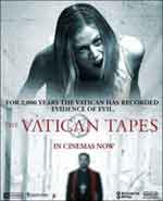 Онлайн филми - The Vatican Tapes / Ватиканските записи (2015)