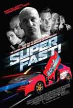 Superfast / Супер бързи (2015)