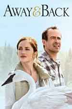 Онлайн филми - Away and Back / Кръговрат (2015)