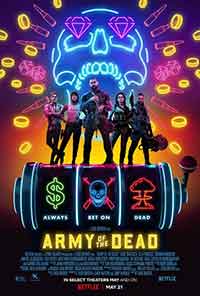 Army of the Dead / Армия на мъртвите (2021)