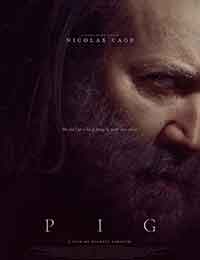 Онлайн филми - Pig / Търсач на трюфели (2021)