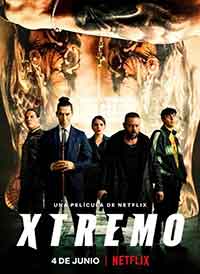 Онлайн филми - Xtremo / Xtreme (2021)