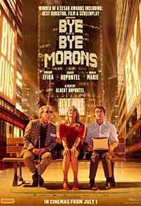 Bye Bye Morons / Adieu les cons / Сбогом, глупаци! (2020)