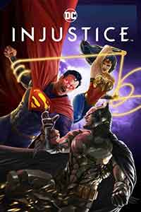 Injustice / Несправедливост (2021)