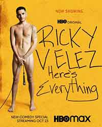 Онлайн филми - Ricky Velez Heres Everything / Рики Велес: Откровено за всичко (2021)