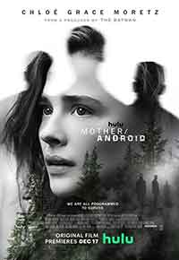 Mother/Android / Въстанието на Андроидите (2021)