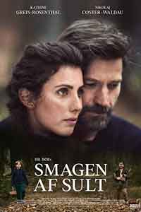 Smagen af sult / Вкусът на живота / A Taste of Hunger (2021)