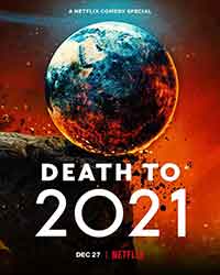 Онлайн филми - Death To 2021 / Смърт за 2021-ва (2021)
