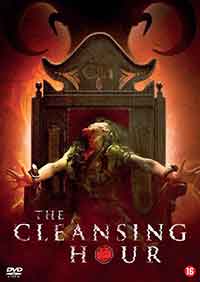 Онлайн филми - The Cleansing Hour / Часът за пречистване (2019)