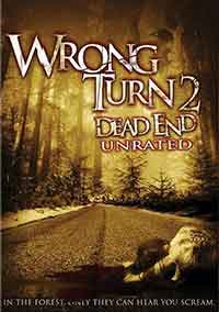 Wrong Turn 2: Dead End / Погрешен завой 2: Без Изход (2007)