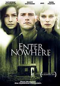 Онлайн филми - Enter Nowhere / Вход за никъде (2011)